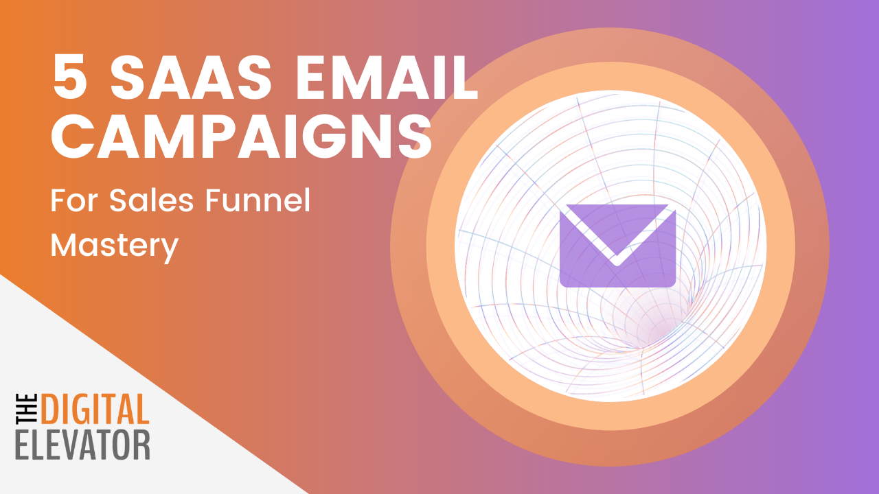 saas email campaigns